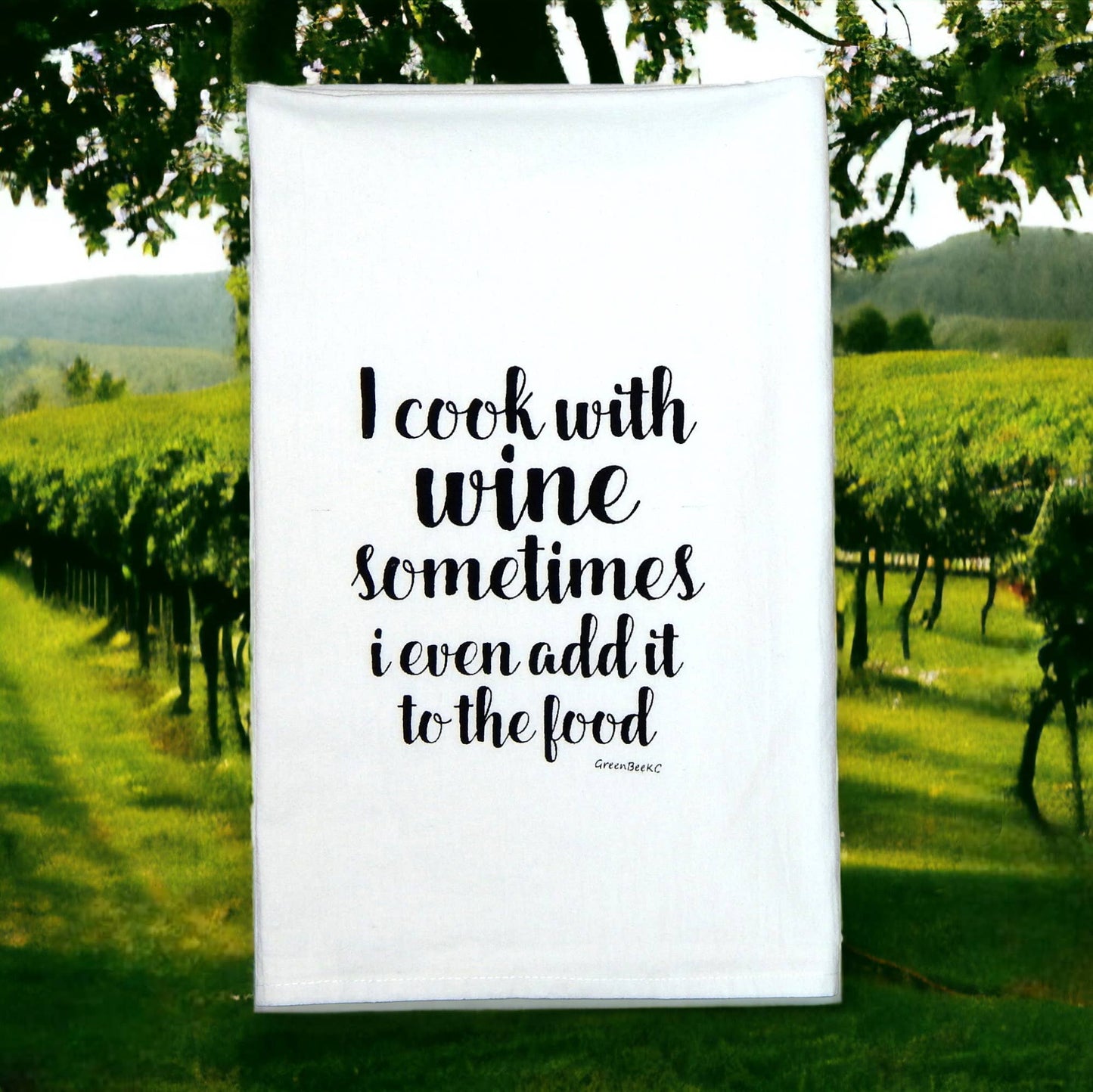 I Cook With Wine Tea Towel