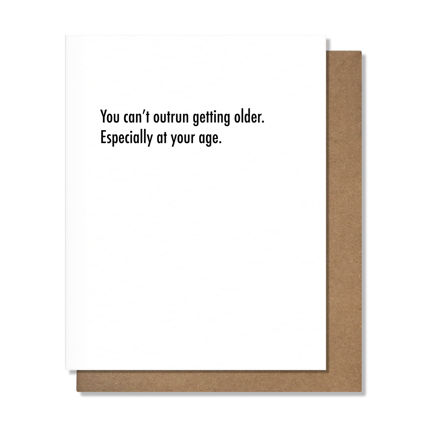 Can't Outrun - Birthday Card