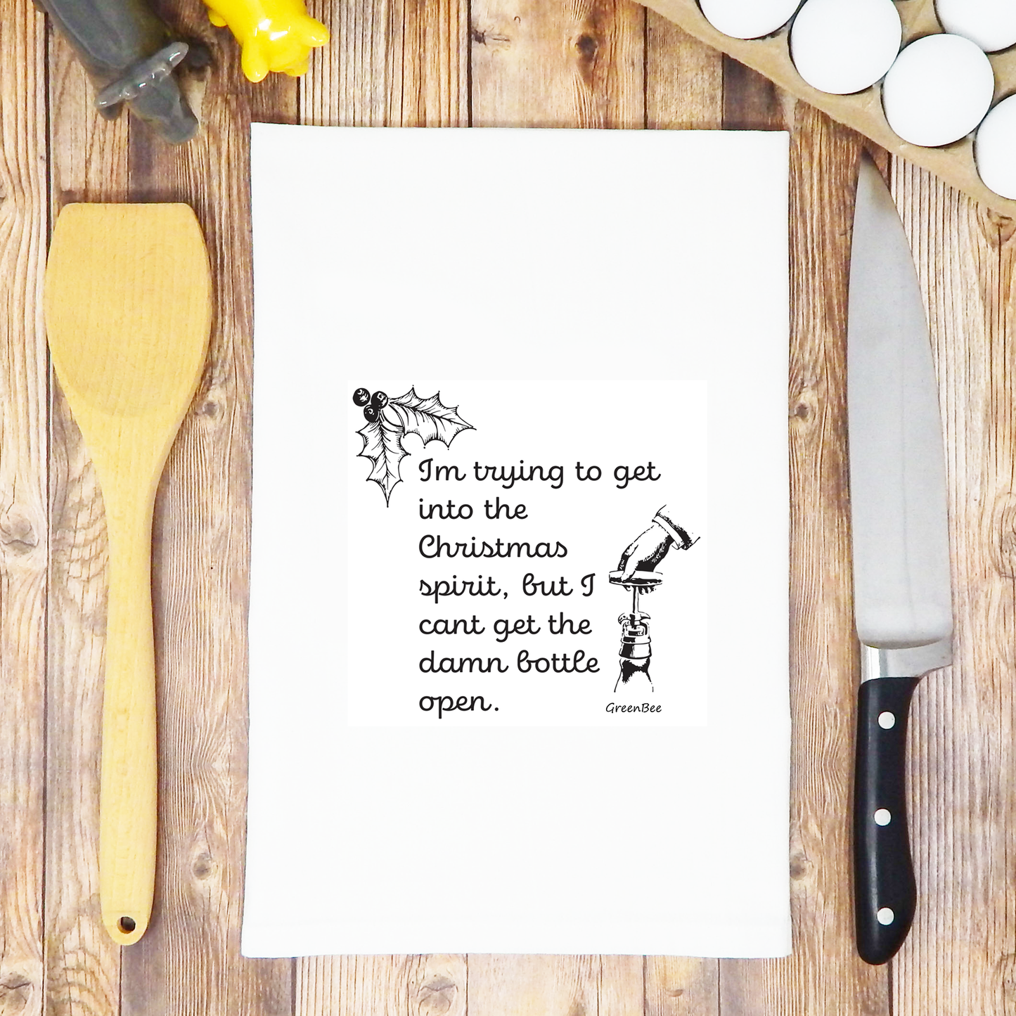 Can't Get the Bottle Open, Christmas Holiday Funny Tea Towel