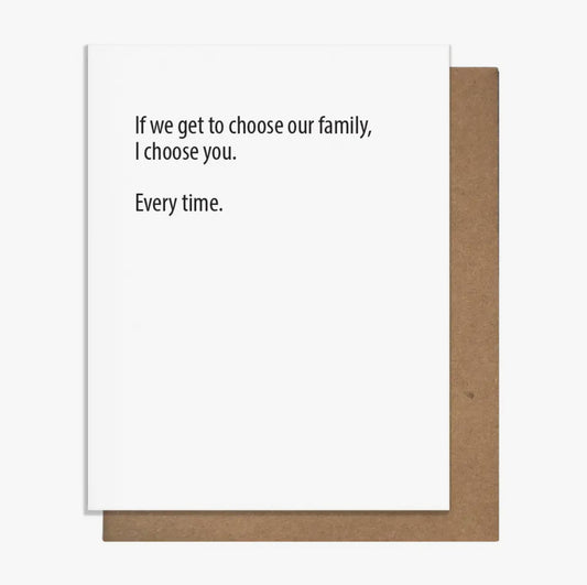 Choose You - Friendship Card