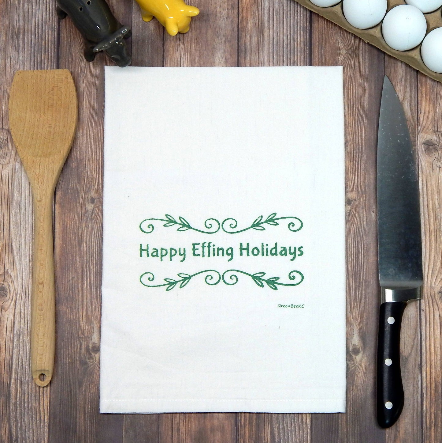 Happy Effing Holidays Flour Sack Tea Towel
