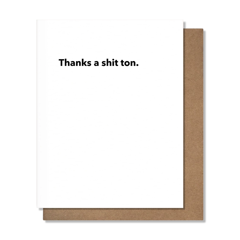 Shit Ton - Thank You Card