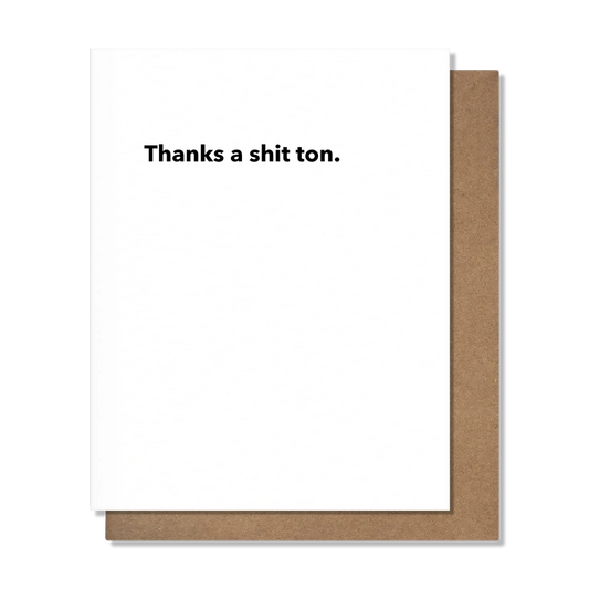Shit Ton - Thank You Card