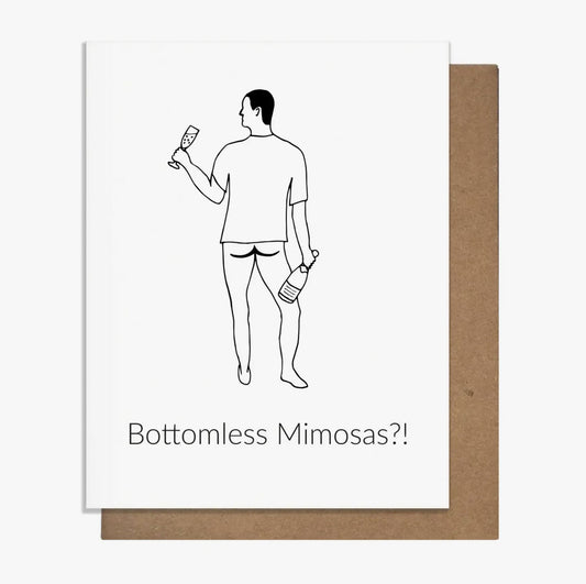 Bottomless Mimosas? Card