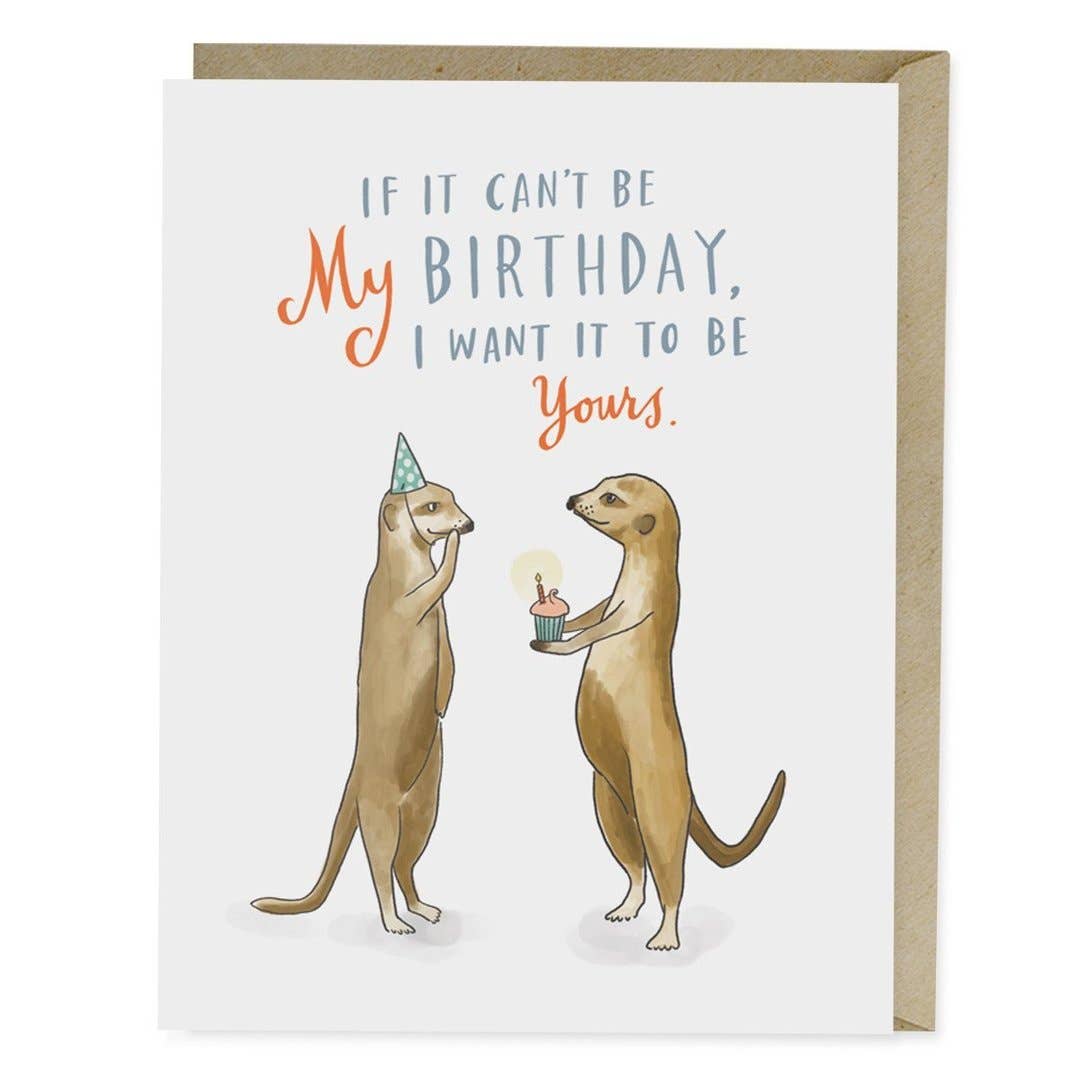 Em & Friends - Meerkat Birthday Card
